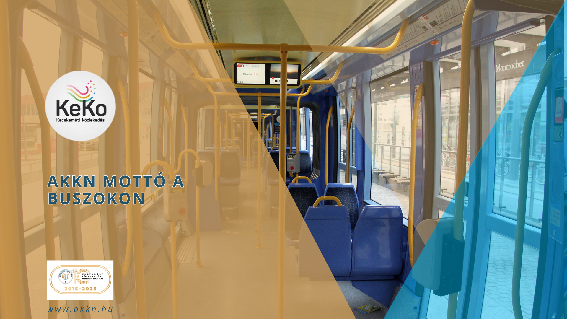 AKKN mottó a buszokon – Kecskeméti Közlekedési Központ Kft.