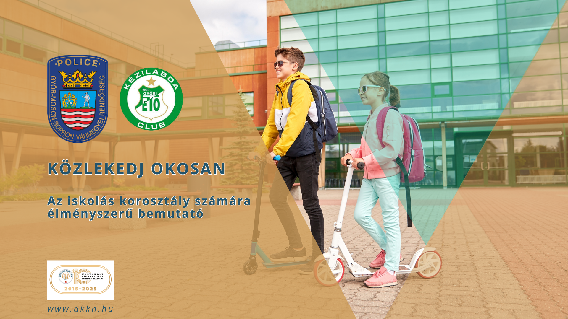 „Közlekedj okosan” – Győr-Moson-Sopron Vármegyei Rendőr-főkapitányság