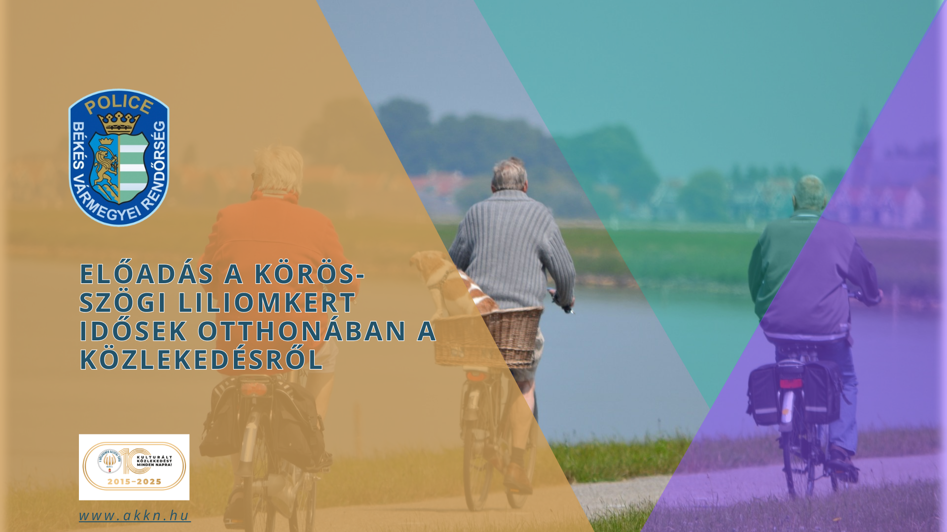 Előadás a Körös-szögi Liliomkert idősek otthonában a közlekedésről – Békés Vármegyei Rendőr-főkapitányság