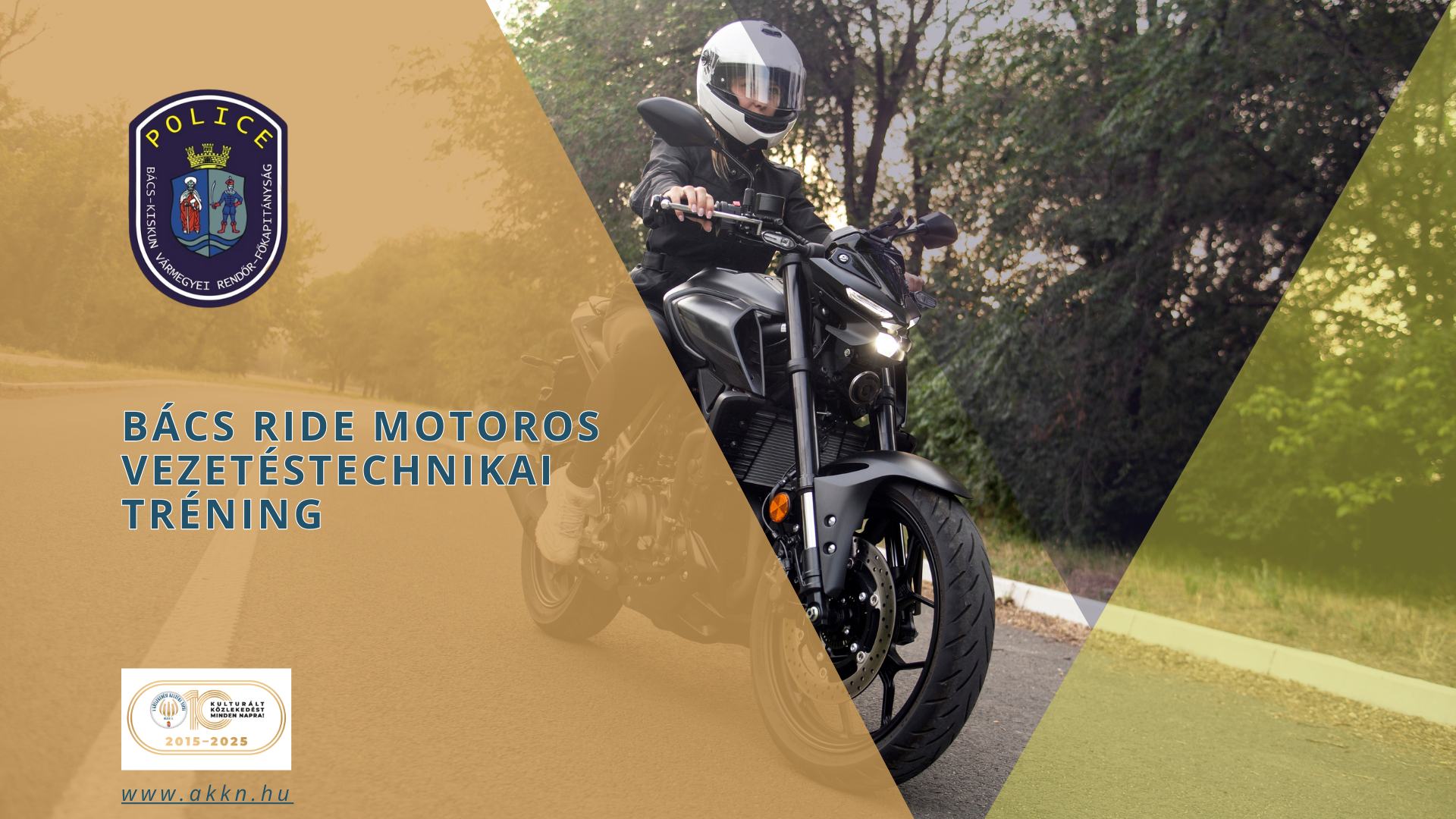 Bács Ride Motoros Vezetéstechnikai Tréning – Bács-Kiskun Vármegyei Balesetmegelőzési Bizottság
