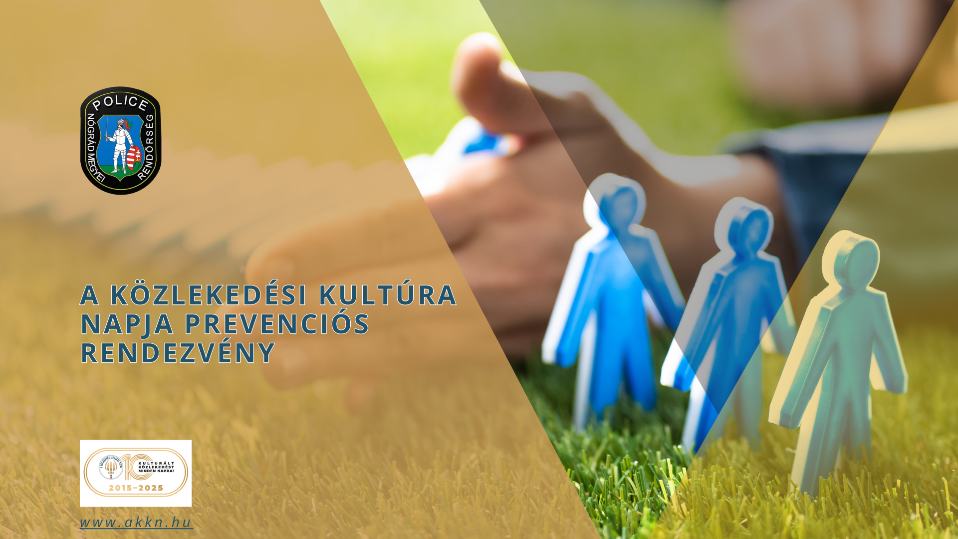 A Közlekedési Kultúra Napja prevenciósrendezvény – Nógrád Vármegyei Rendőr-főkapitányság Balesetmegelőzési Bizottság