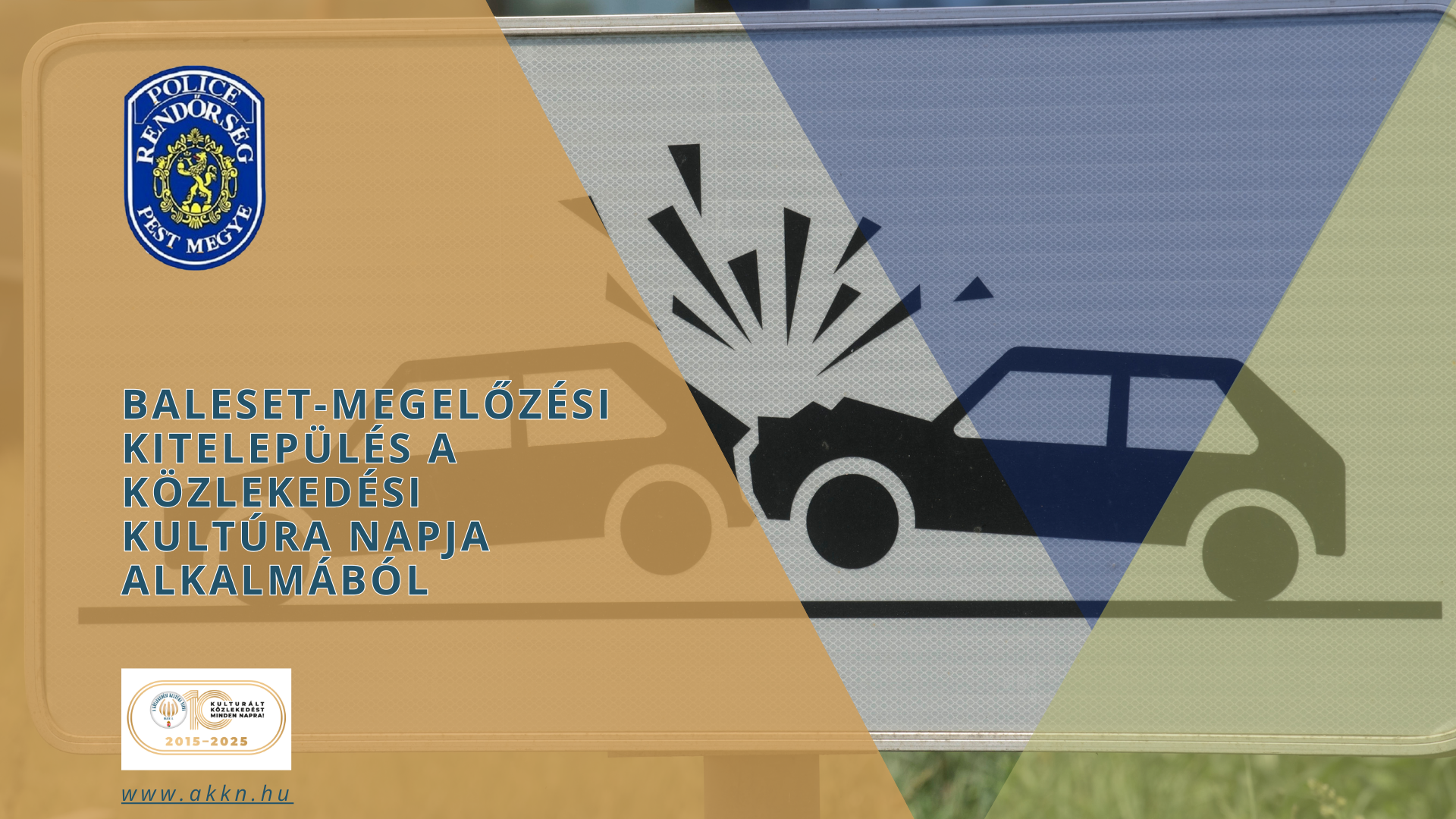 Baleset-megelőzési kitelepülés a KözlekedésiKultúra Napja alkalmából – Pest Vármegyei Rendőr-főkapitányság