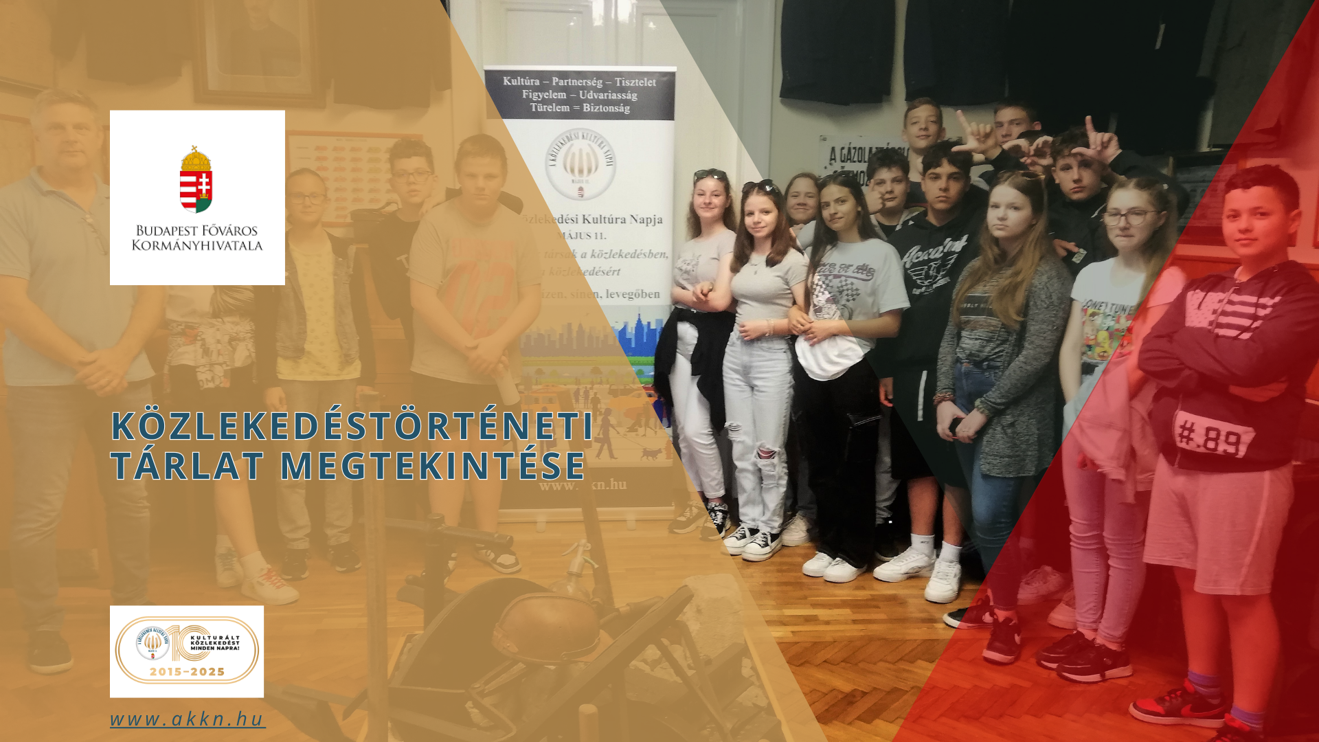 Közlekedéstörténeti tárlat megtekintése – Budapest Főváros Kormányhivatala