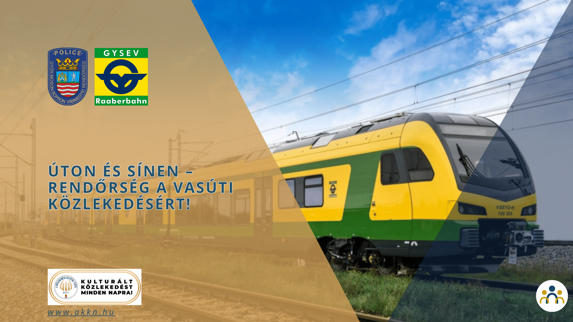 Úton és sínen – Rendőrség a vasúti közlekedésért Győr