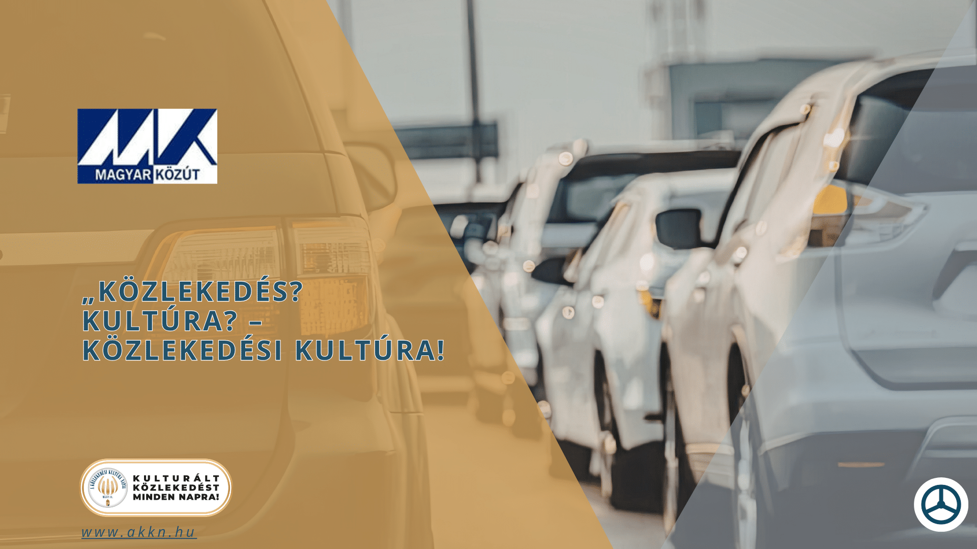 Közlekedés? Kultúra? – Közlekedési kultúra!